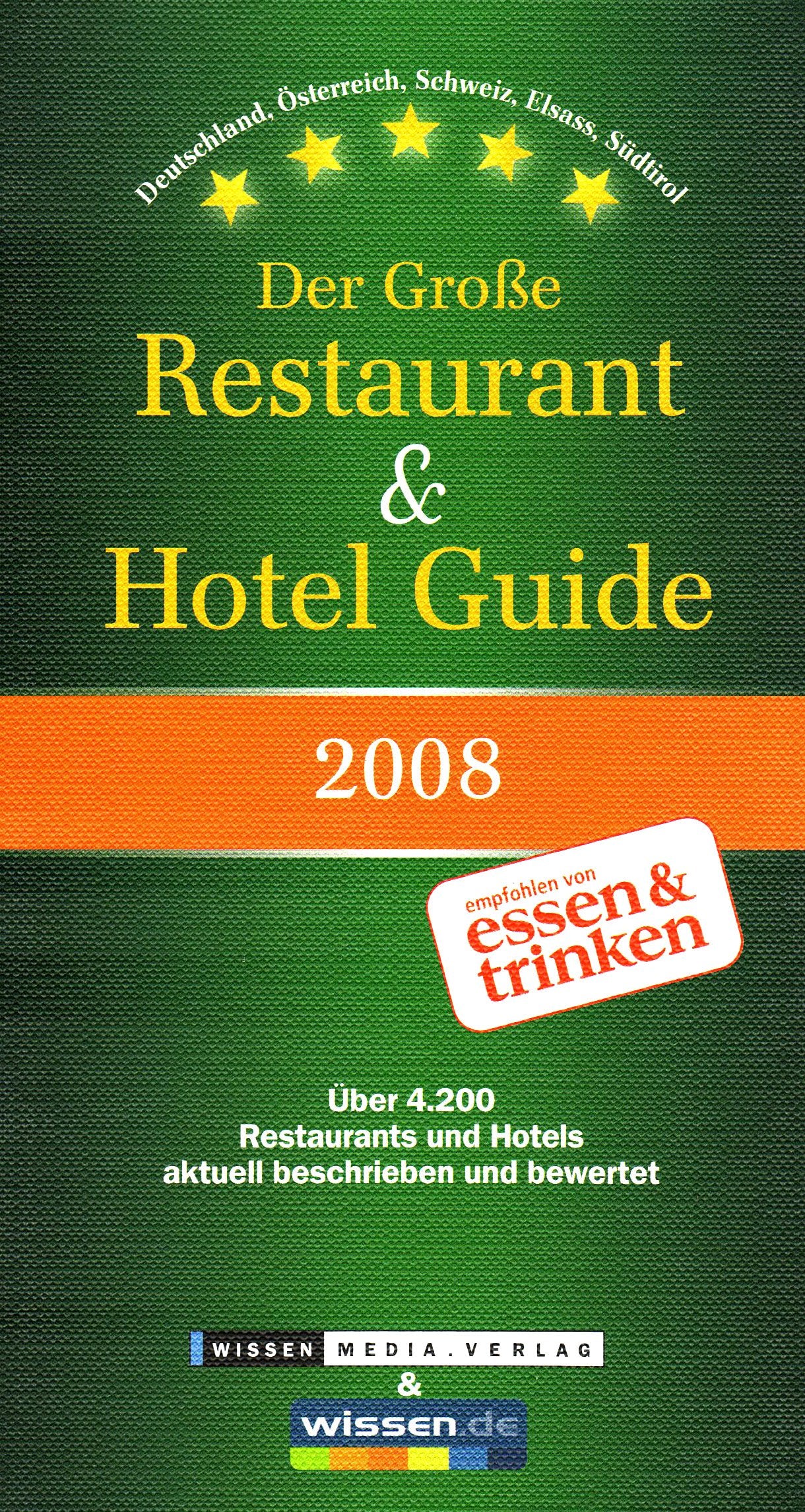 Der Große Restaurant & Hotel Guide 2008 Books