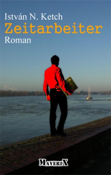Zeitarbeiter: Roman Contemporary literature