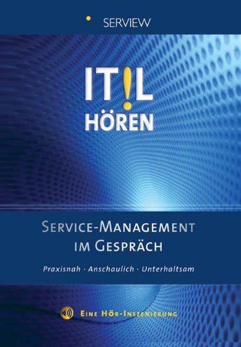 ITIL Hören - Service Management im Gespräch Books