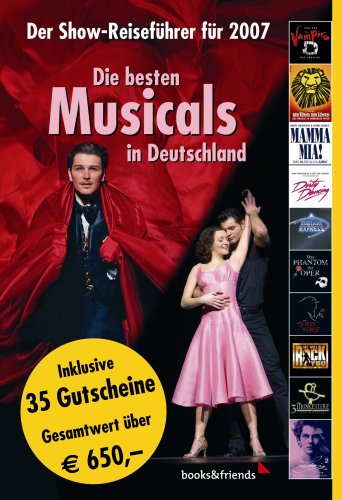 Die besten Musicals in Deutschland, Der Show-Reiseführer für 2007 Books
