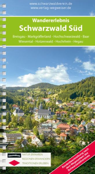 Wanderführer "Wandererlebnis Schwarzwald Süd": Breisgau - Markgräflerland - Hochschwarzwald - Baar Wiesental - Hotzenwald - Hochrhein - Hegau Leisure, Home & Garden