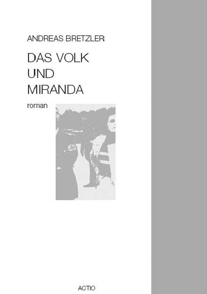 Das Volk und Miranda: Roman Contemporary literature