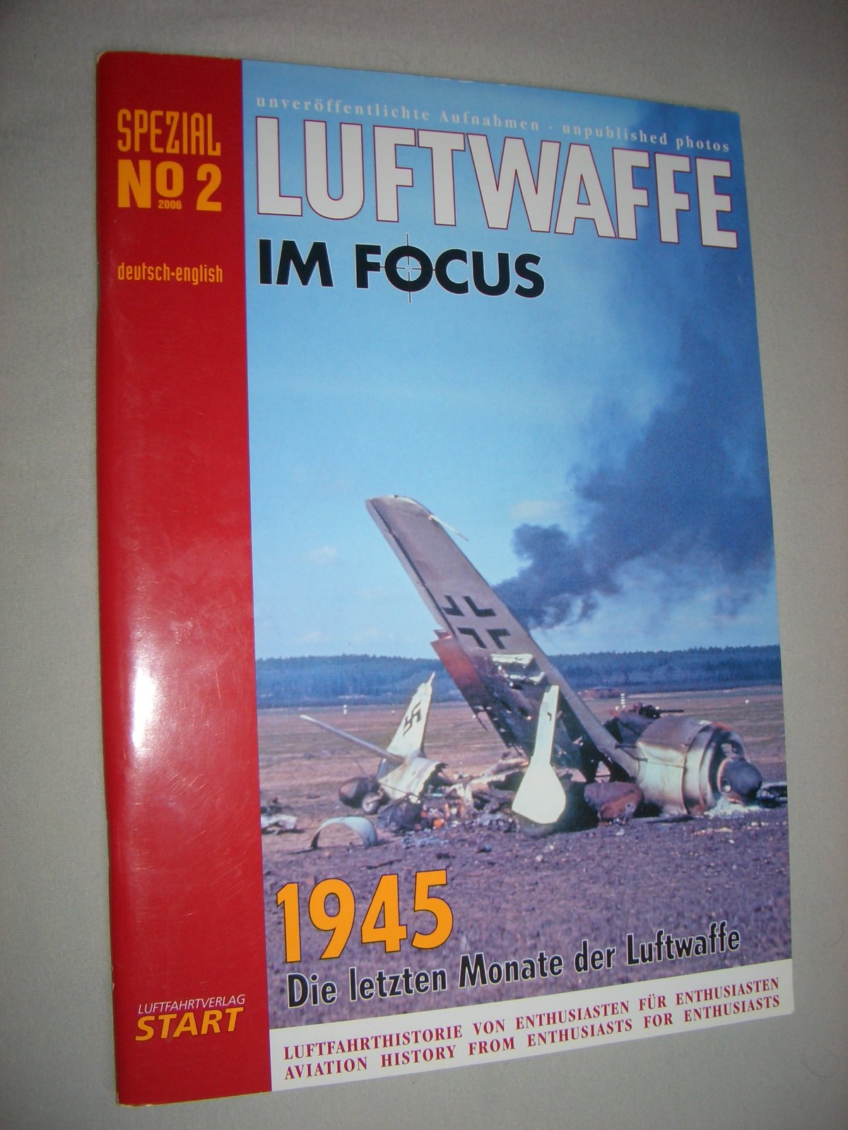 Luftwaffe im Focus - Spezial Number 2: 1945. Die letzten Tage der Luftwaffe Mathematics