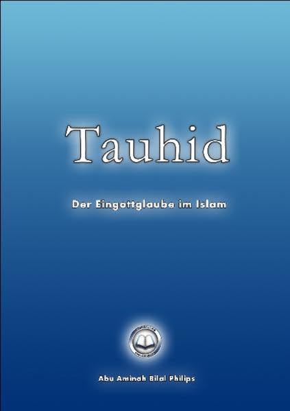 Tauhid: Der Eingottglaube im Islam Second hand books on Religion & Esotericism