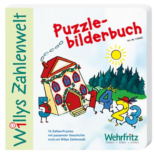 Willys Puzzlebilderbuch: 10 Zahlen-Puzzles mit passender Geschichte rund um Willys Zahlenwelt. Non-fiction