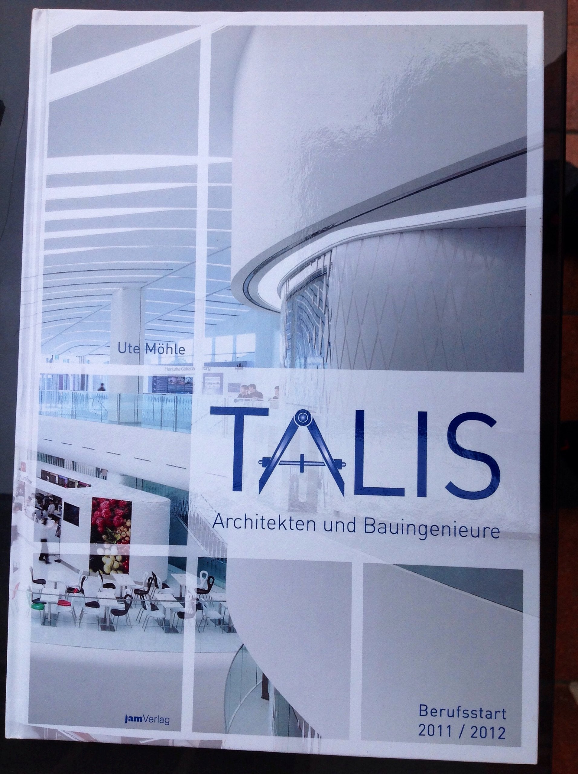 Talis Architekten und Bauingenieure 2011/2012 Books