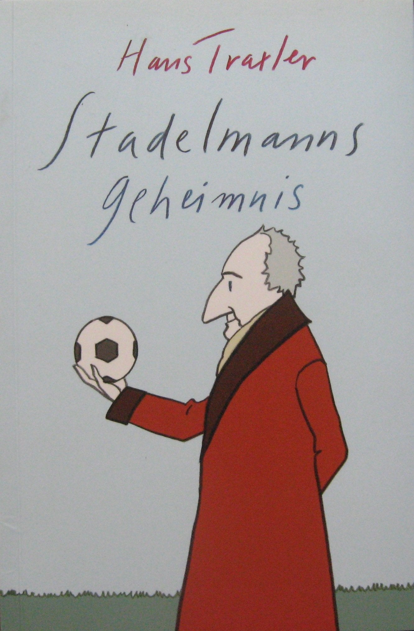 Stadelmanns Geheimnis Books