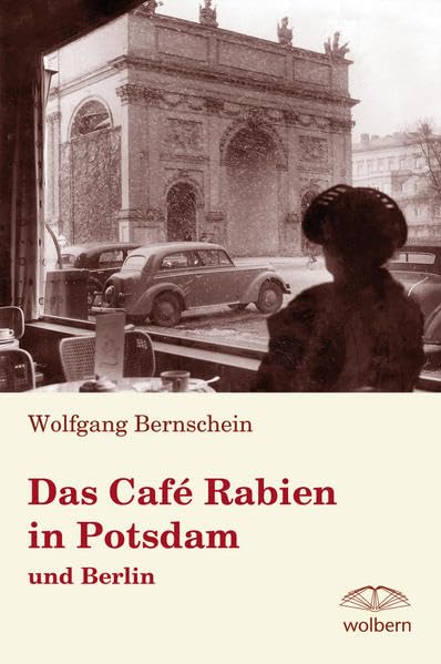 Das Café Rabien in Potsdam und Berlin Contemporary literature