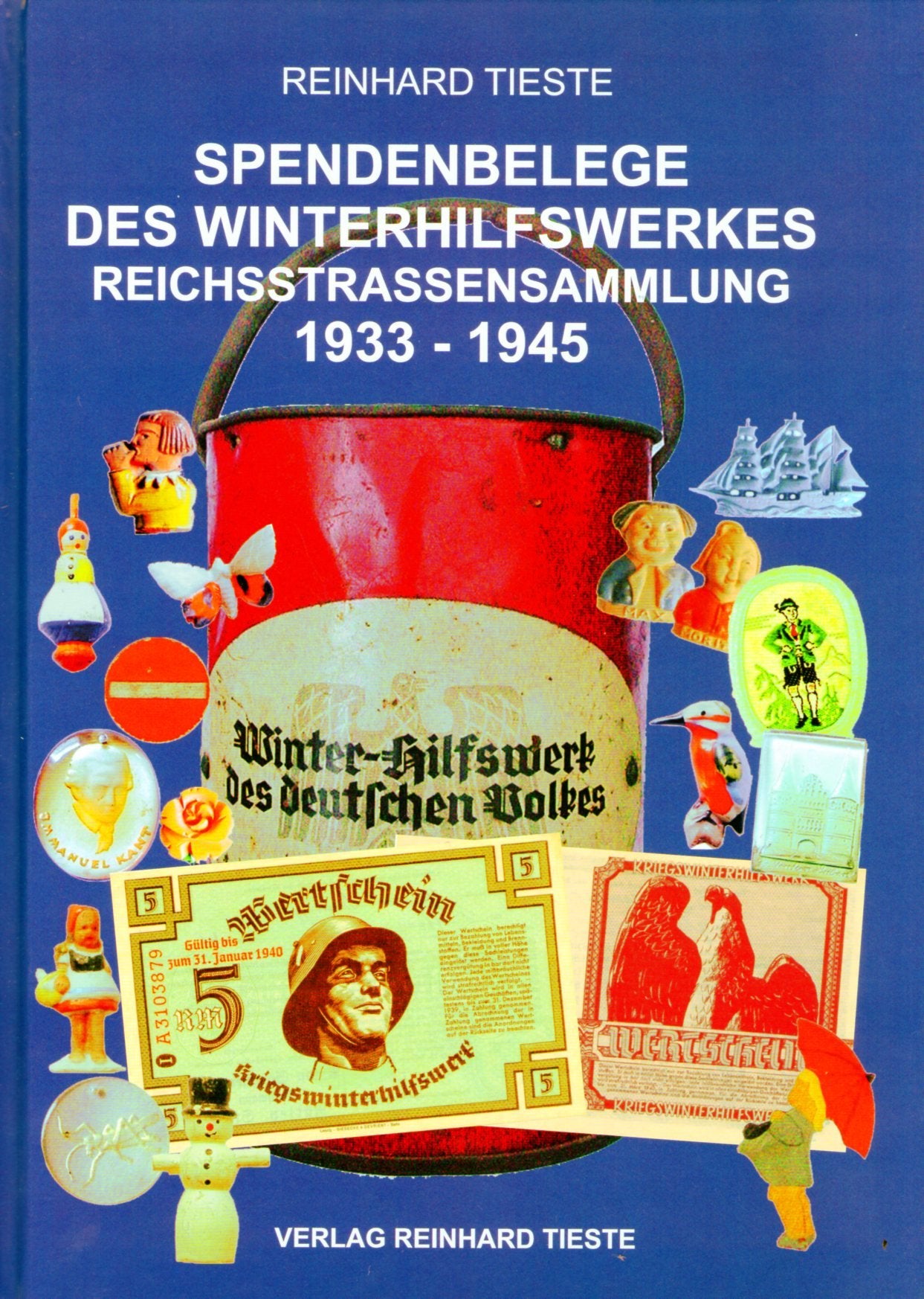 NEU! Spendenbelege des Winterhilfswerkes Reichsstrassensammlung 1933 - 1945 Books
