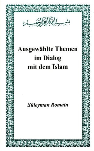 Ausgewählte Themen im Dialog mit dem Islam Books