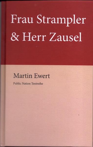 Frau Strampler & Herr Zausel (Frau Strampler und Herr Zausel) book
