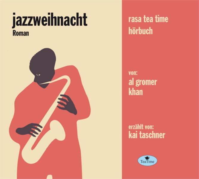 Jazzweihnacht: Jazz und Liebe, Sex, Ekstase und Tod in Soho cd