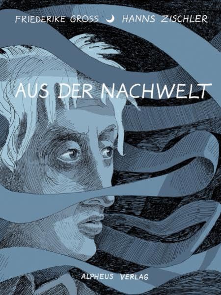 Aus der Nachwelt Contemporary literature