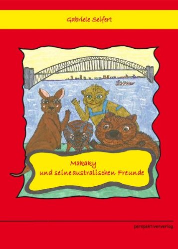 Makaky und seine australischen Freunde Novels & Short Stories