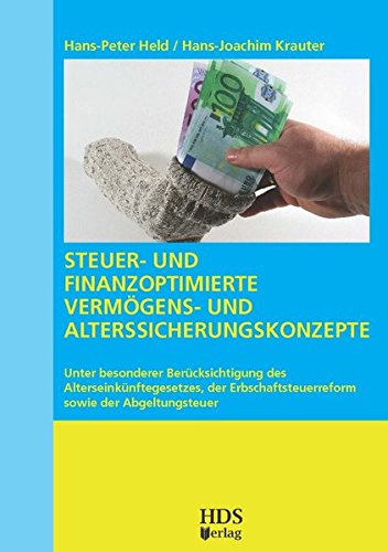 Steuer- und finanzoptimierte Vermögens- und Alterssicherungskonzepte book
