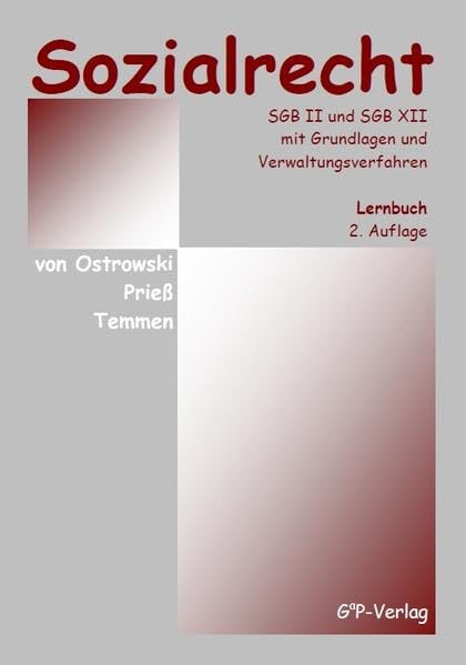 Sozialrecht: SGB II und SGB XII mit Grundlagen und Verwaltungsverfahren (Studienreihe Wissen & Können) Law
