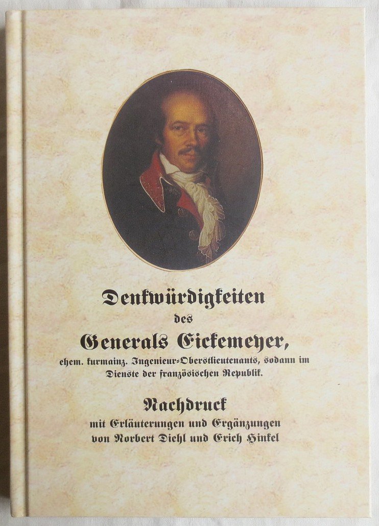 Denkwürdigkeiten des Generals Rudolf Eickemeyer Historical Fiction