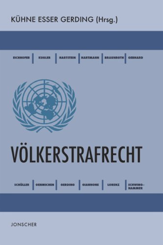Völkerstrafrecht. 12 Beiträge zum internationalen Strafrecht und Völkerstrafrecht book