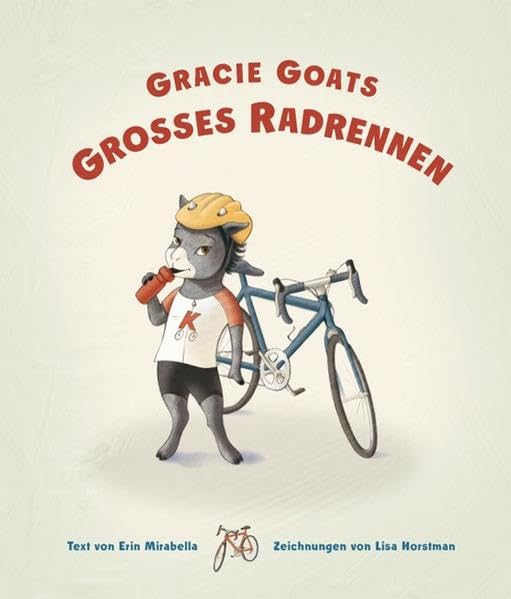 Gracie Goats großes Radrennen Children's books