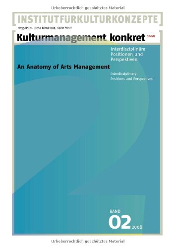 Kulturmanagement Konkret 2008 Business, Finance & Career