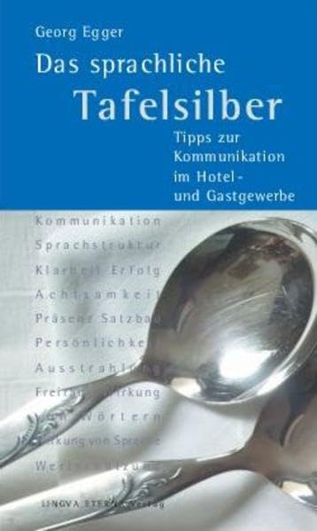 Das sprachliche Tafelsilber Business, Finance & Career