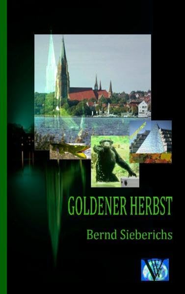 GOLDENER HERBST: Ein Opa-Borke-Heimatkrimi aus dem Hohen Norden Contemporary literature