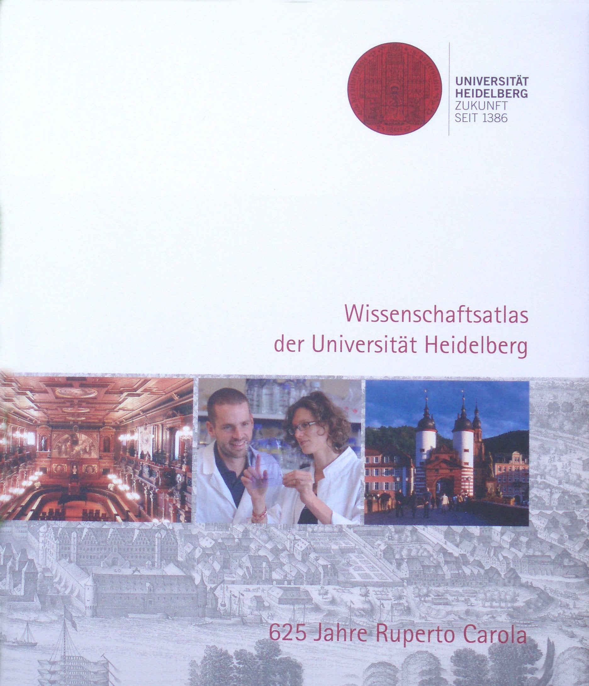 Wissenschaftsatlas der Universität Heidelberg: 625 Jahre Ruperto Carola Reference Books