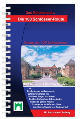 Das Münsterland & Die 100 Schlösser-Route Hiking & Cycling