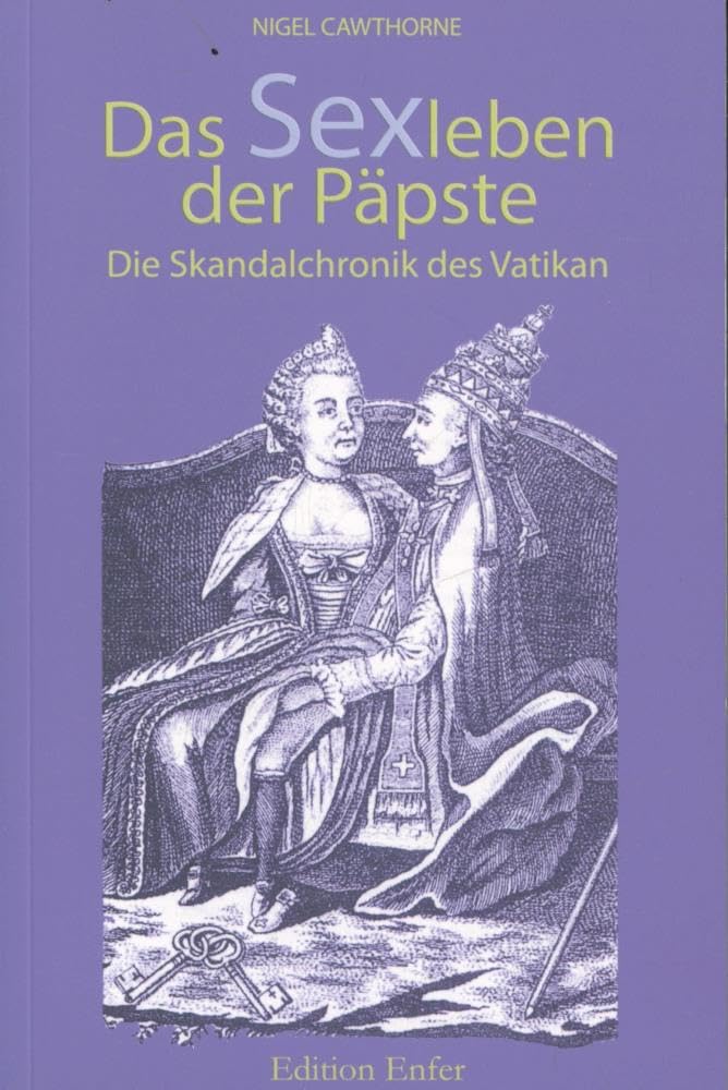 Das Sexleben der Päpste Religion & Esotericism