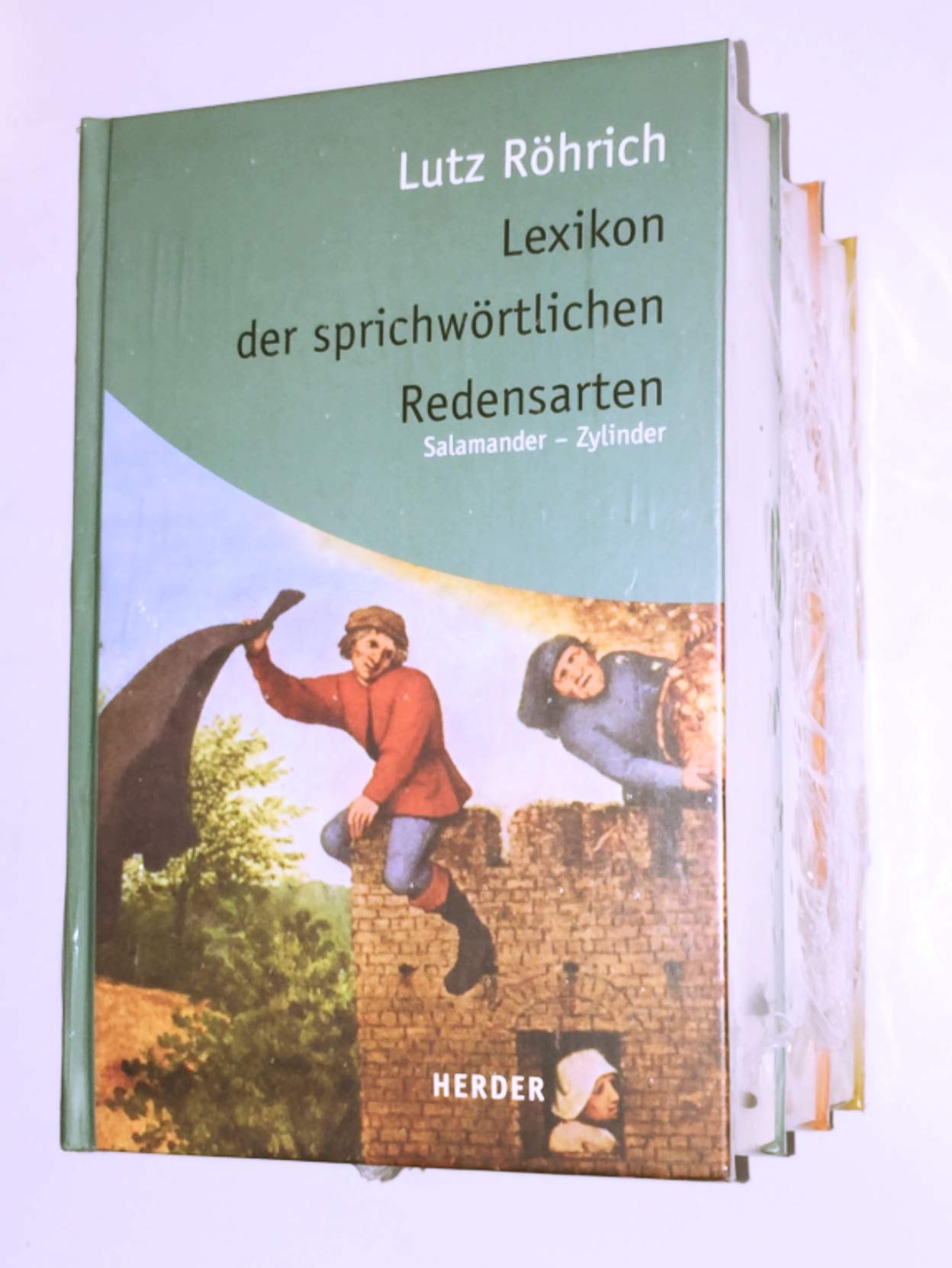 Röhrich: Lexikon/sprichwörtl. Redensarten/3 Bde. General education