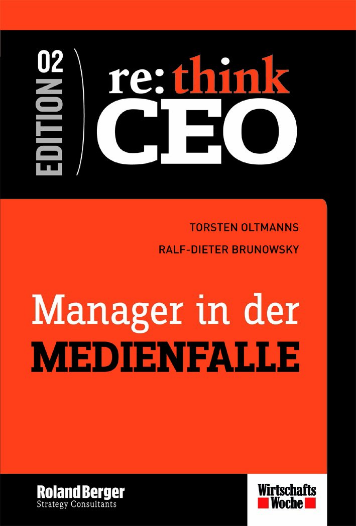 Re: think CEO 2. Manager in der Medienfalle Law