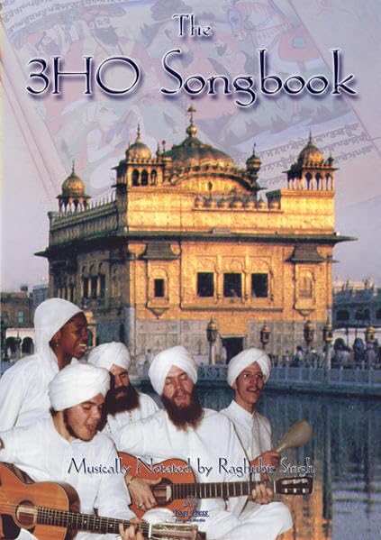 The 3HO Songbook: Songs for the Aquarian Age - Raghubir Singh & Khalsa Jetha Film, Art & Culture