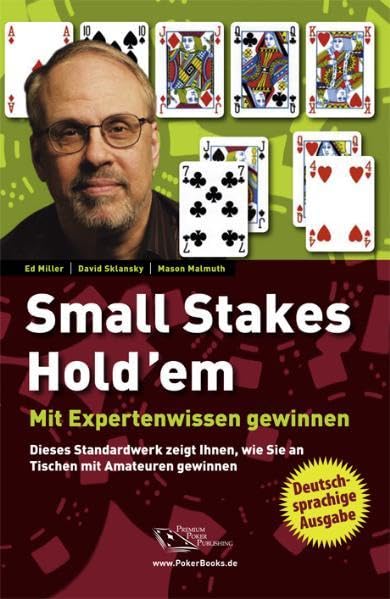 Small Stakes Hold'em - mit Expertenwissen gewinnen Leisure & Fun