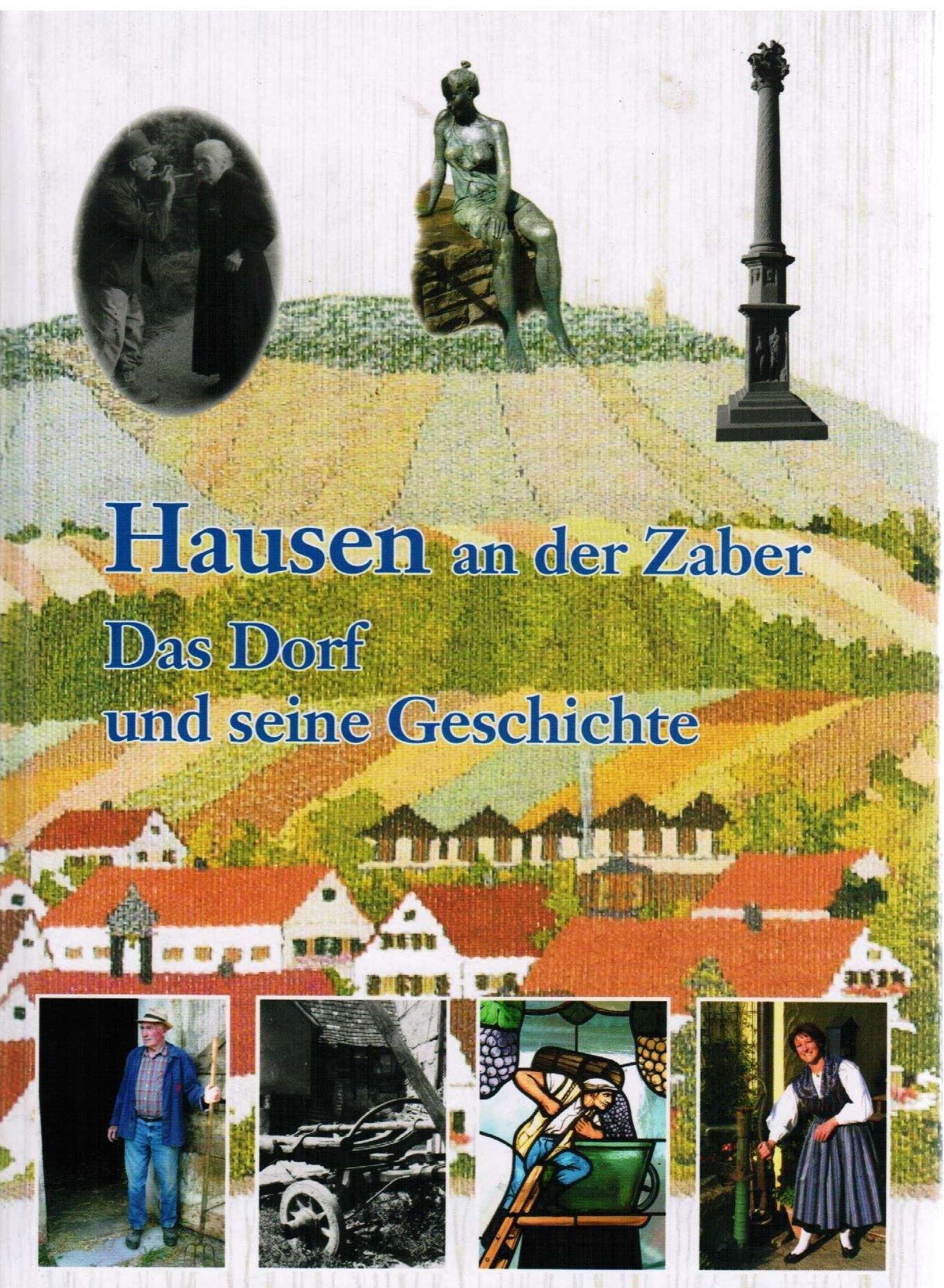 Hausen an der Zaber: Das Dorf und seine Geschichte in zwei Bänden Politics & History