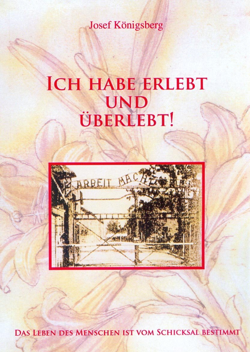 Ich habe erlebt und überlebt!: Das Leben des Menschen ist vom Schicksal bestimmt Classics