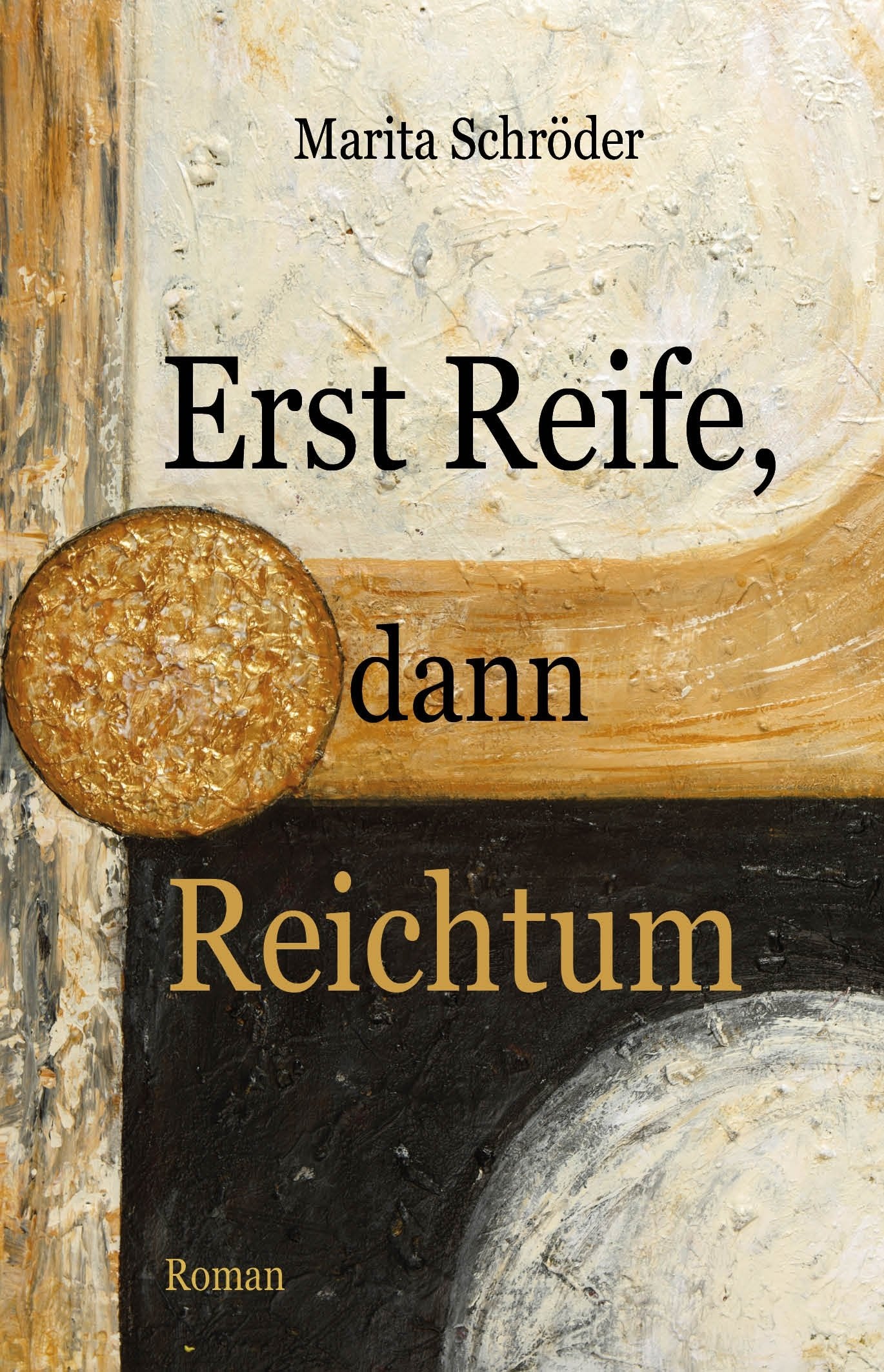 Erst Reife, dann Reichtum Contemporary literature