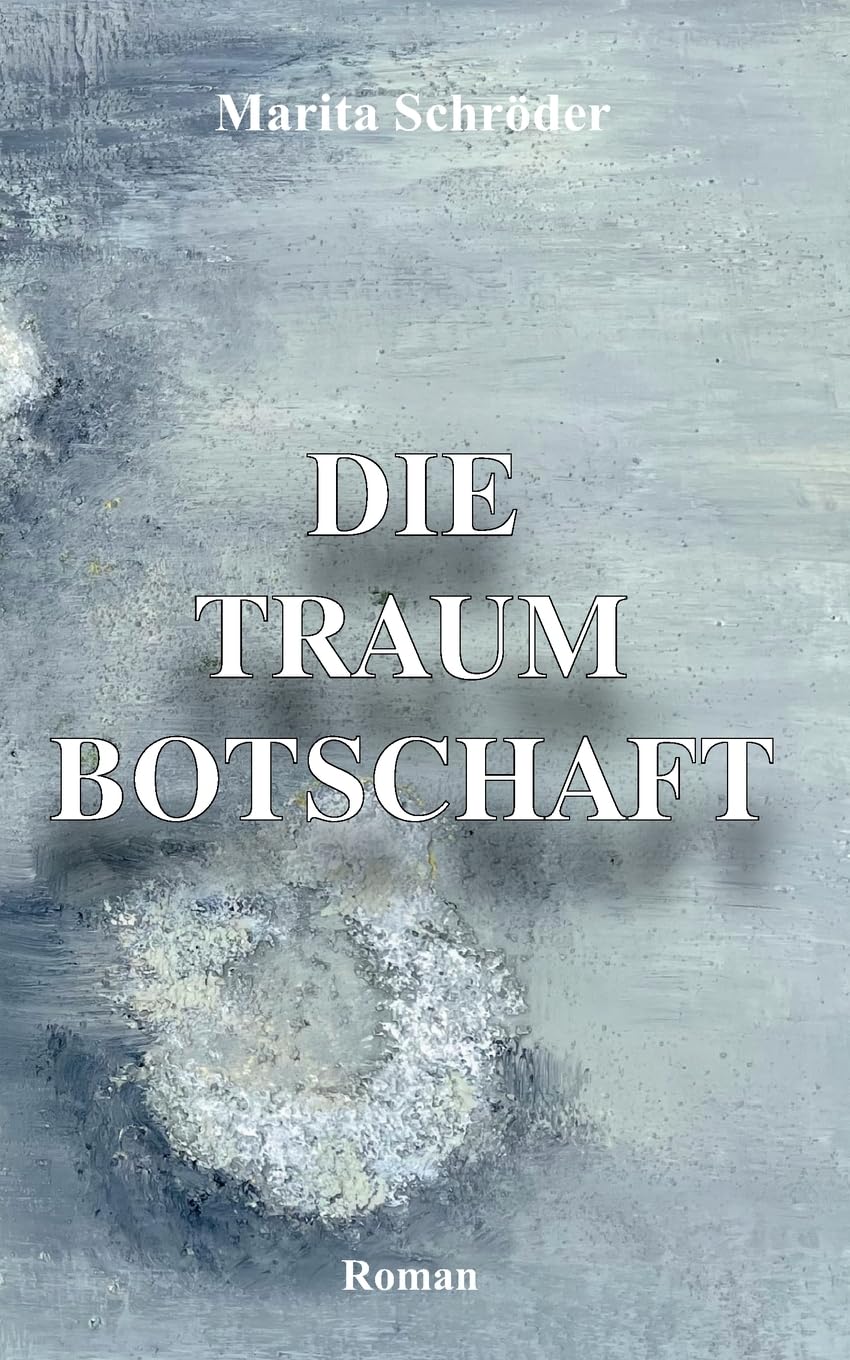 Die Traumbotschaft book
