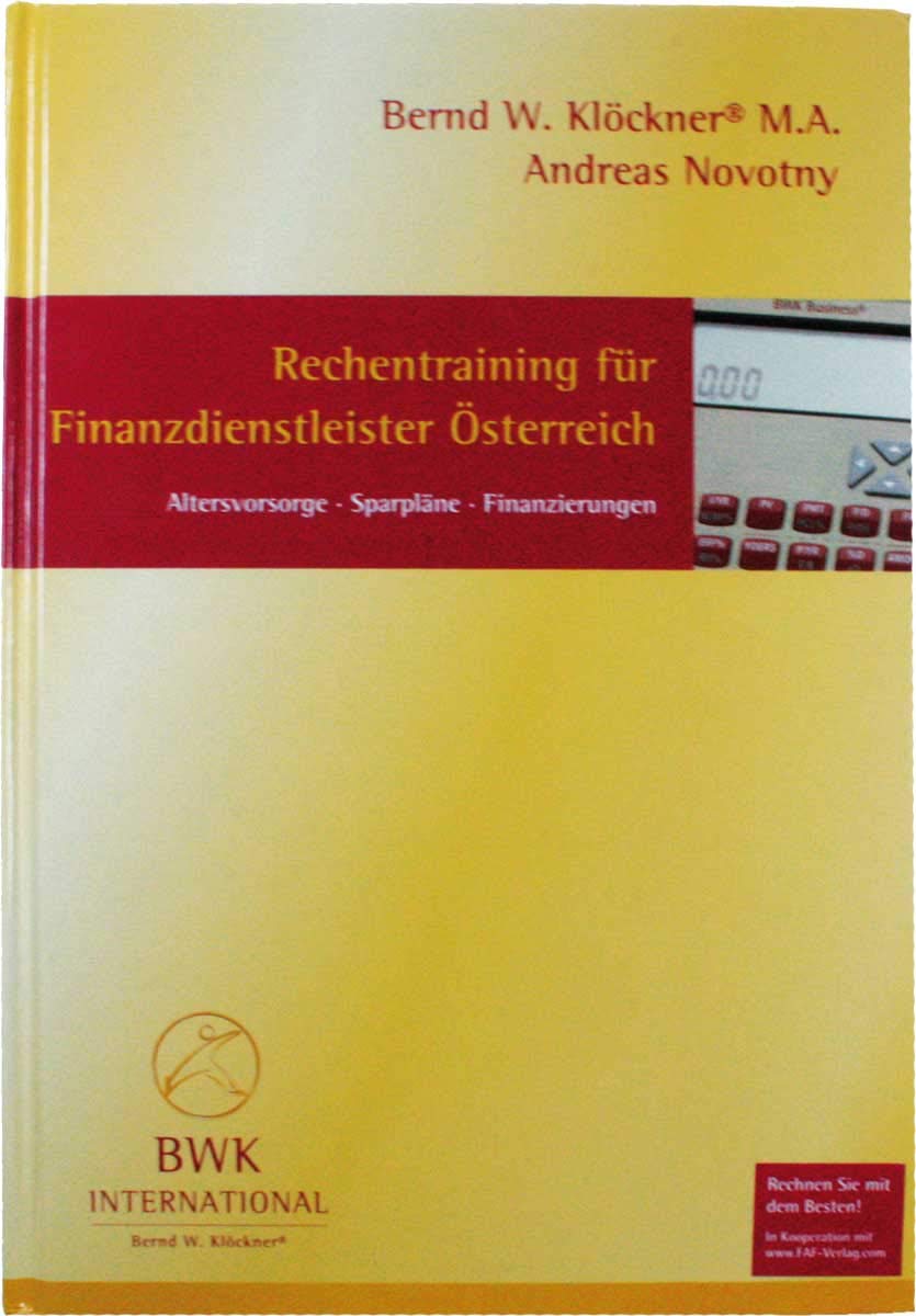 Rechentraining für Finanzdienstleister Österreich: Altersvorsorge Sparpläne Finanzierungen Law