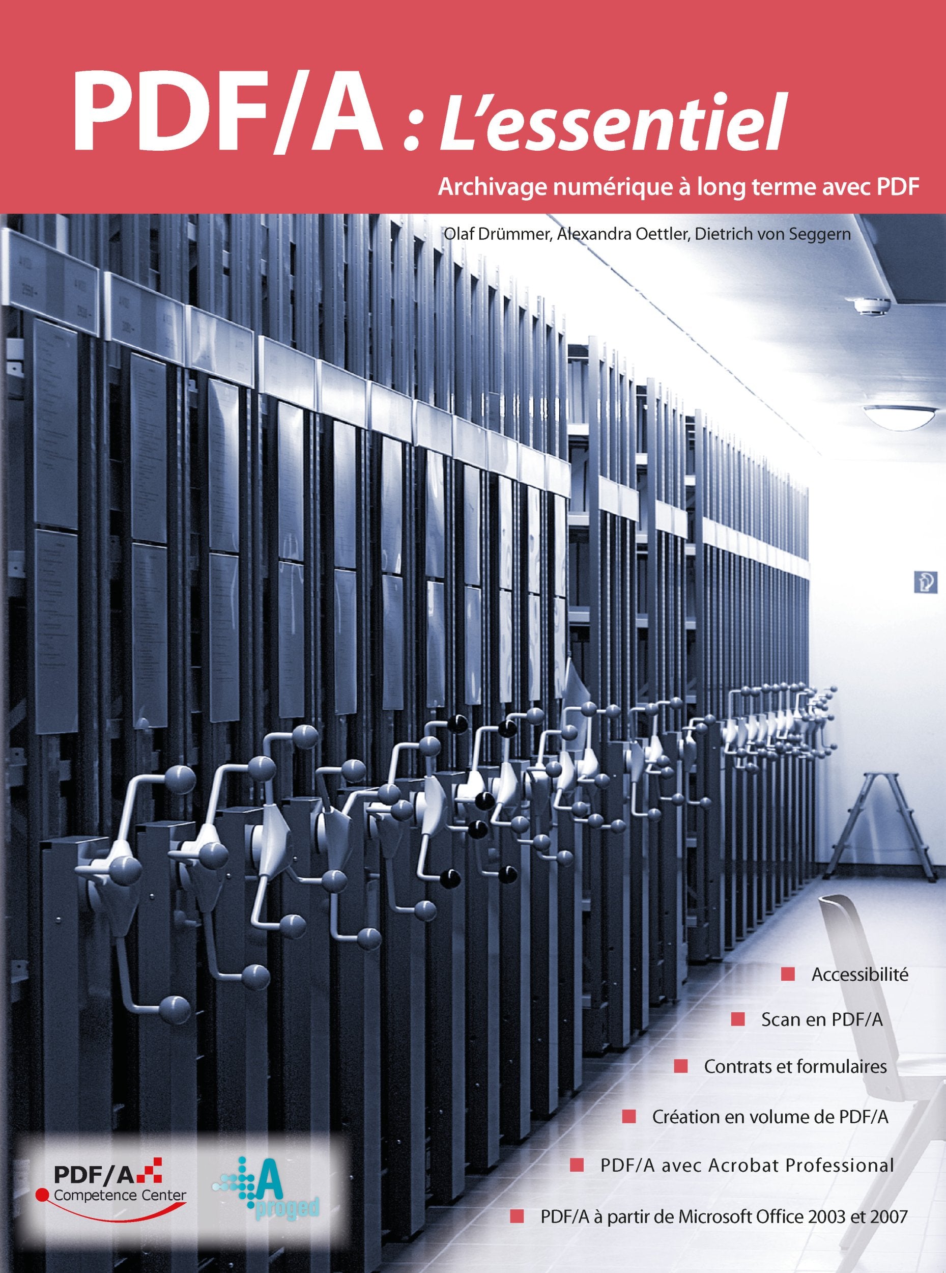 PDF/A: L'essentiel: Archivage numérique à long terme avec PDF Computer Science