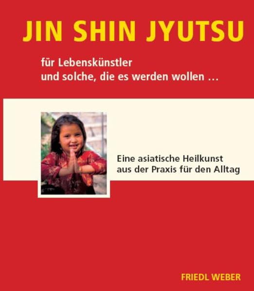 Jin Shin Jyutsu für Lebenskünstler und solche, die es werden wollen Leisure & Fun