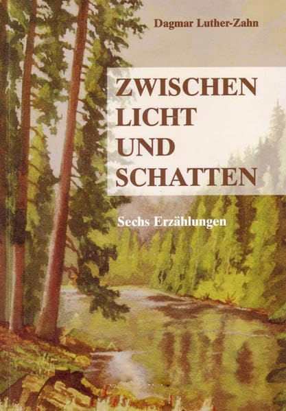 Zwischen Licht und Schatten Contemporary literature