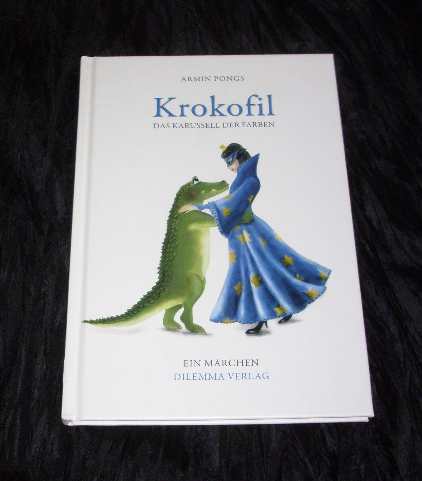 KROKOFIL - Das Karussell der Farben. Ein Märchen Fairy Tales & Legends