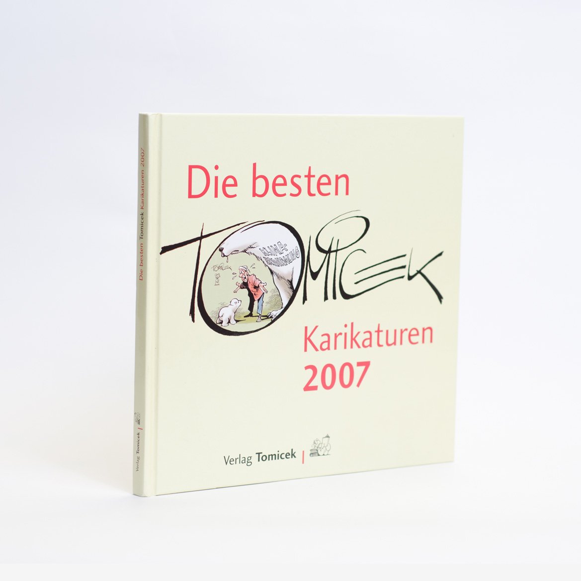 Die besten Tomicek-Karikaturen 2007: Jahrbuch Manga