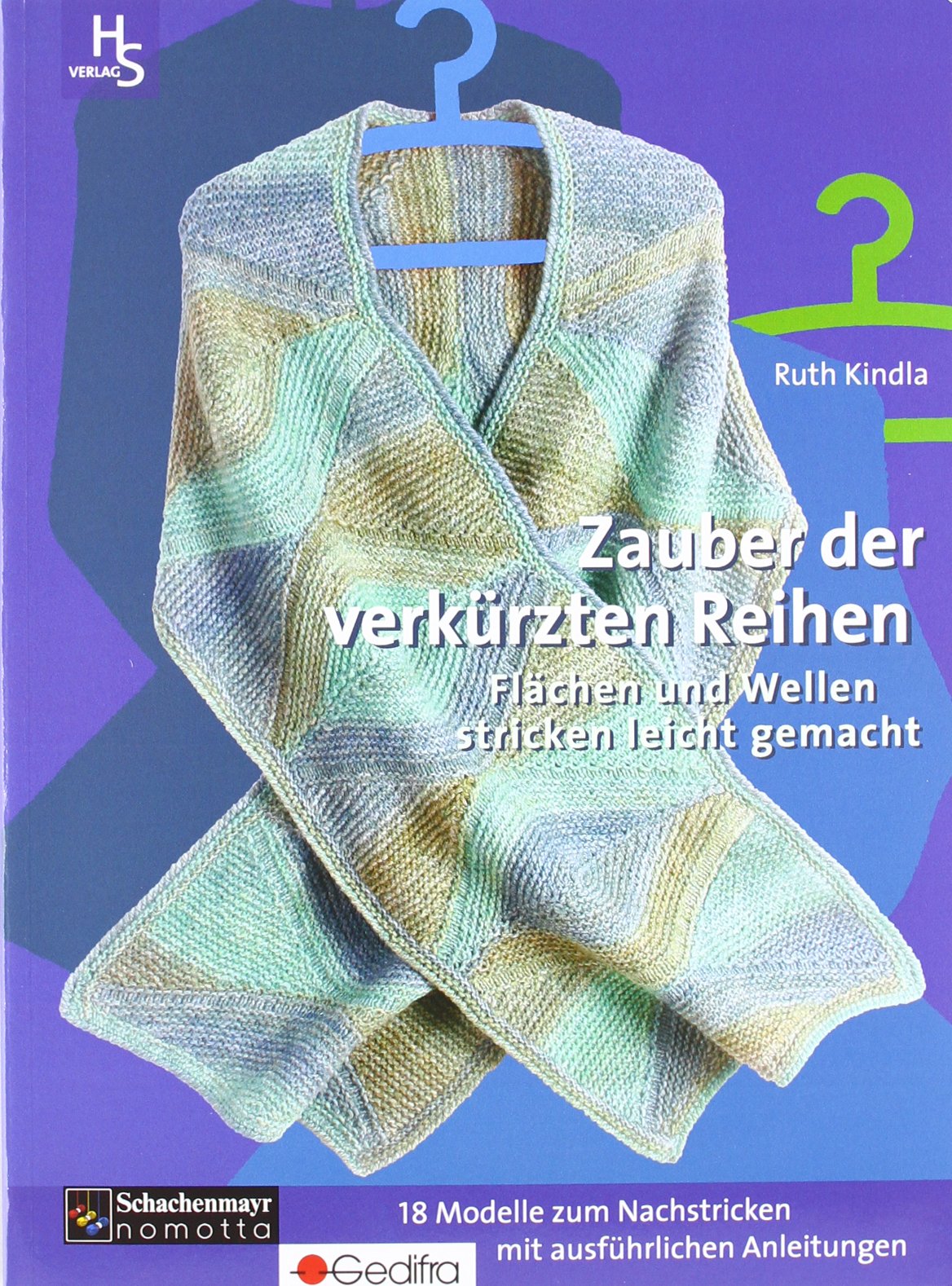 Zauber der verkürzten Reihen: Flächen und Wellen stricken leicht gemacht Hobbies & Crafts