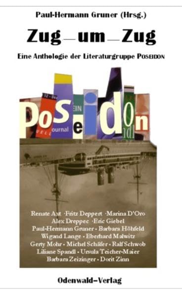 Zug um Zug: Eine Anthologie der Literaturgruppe POSEIDON Contemporary literature