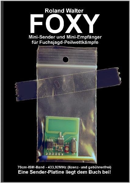 Foxy: Mini-Sender und Mini-Empfänger für Fuchsjagd-Peilwettkämpfe Computer Science