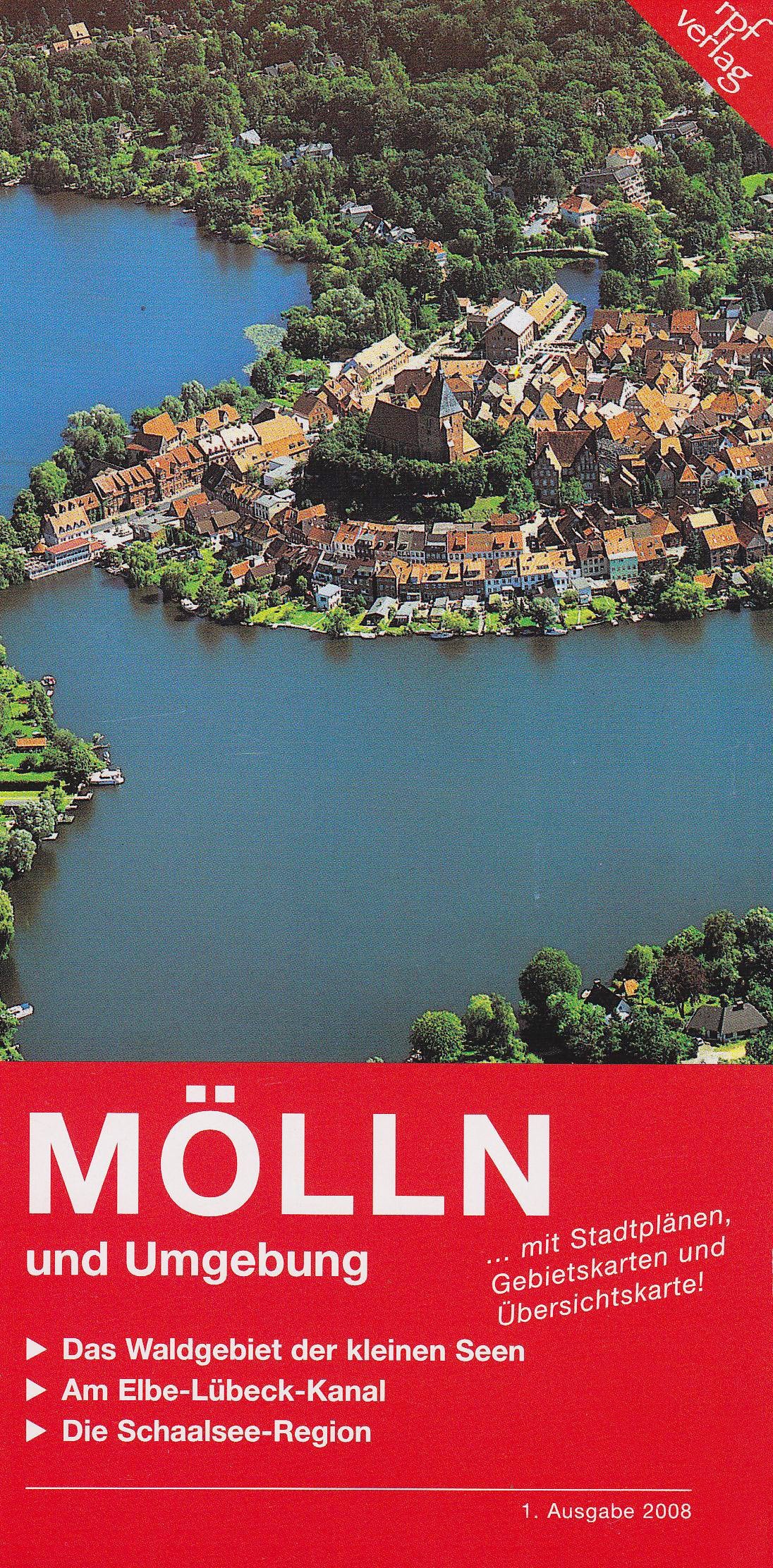Mölln und Umgebung: Das Waldgebiet der kleinen Seen. Am Elbe-Lübeck-Kanal. Die Schaalsee-Region Books