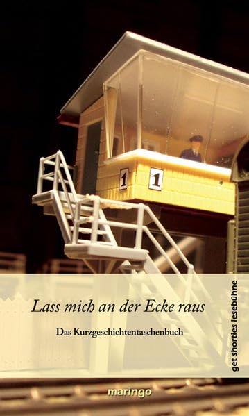 Lass mich an der Ecke raus: Das get shorties Kurzgeschichtentaschenbuch Contemporary literature
