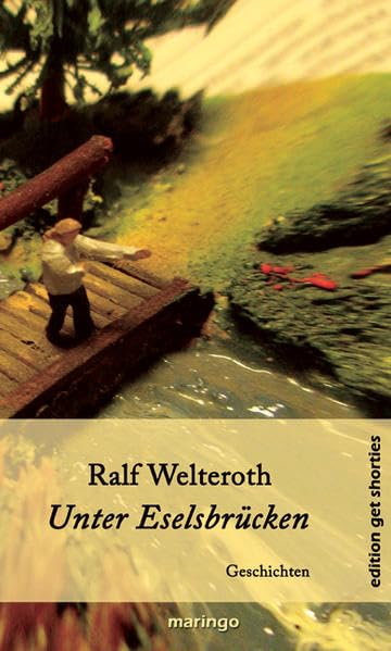 Unter Eselsbrücken: Geschichten Contemporary literature