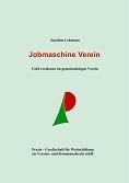 Jobmaschine Verein Law